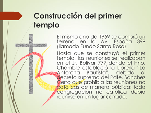 Historia de la Iglesia Evangélica Bautista Central de Trujillo